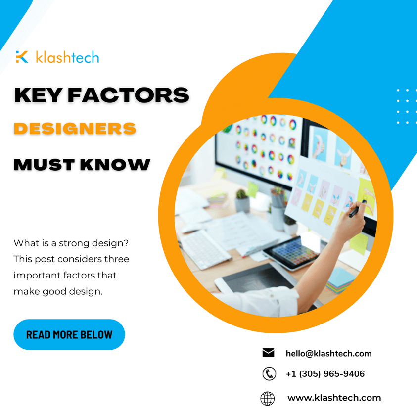 News & Insights - Key Factors Designers Must Know - Web Design & Development Agency - Miami | Austin - Klashtech