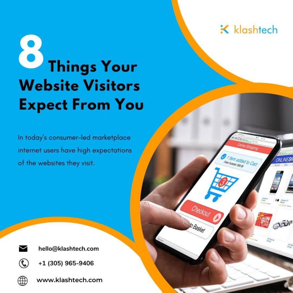 Web Design & Development Company - Klashtech Digital Agency Blog - 8 Things Your Website Visitors Expect from You - Web Design & Development Company - Klashtech Digital Agency