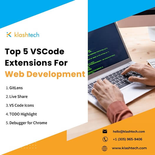 Blog - Top 5 VSCode Extensions for Web Development - Web Design & Development Company - Klashtech Digital Agency