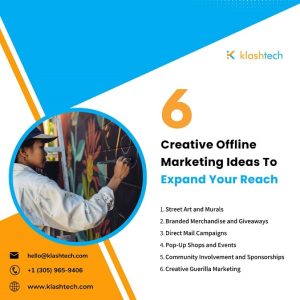 Blog - 6 Creative Offline Marketing Ideas to Expand Your Reach - Web Design & Development Company - Klashtech Digital Agency