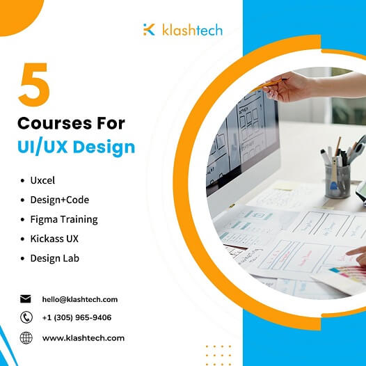 Blog - 5 Courses for UI/UX Design - Web Design & Development Company - Klashtech Digital Agency