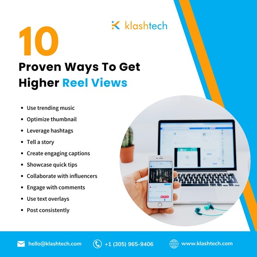 Blog - 10 Proven Ways to Get Higher Reel Views - Web Design & Development Company - Klashtech Digital Agency