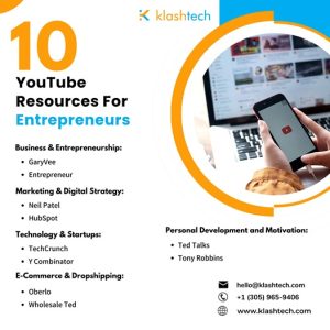 Blog - 10 Youtube Resources for Entrepreneurs - Web Design & Development Company - Klashtech Digital Agency