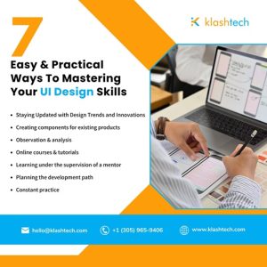 Blog - 7 Easy Practical Ways to Mastering your UI Design Skills - Web Design & Development Company - Klashtech Digital Agency